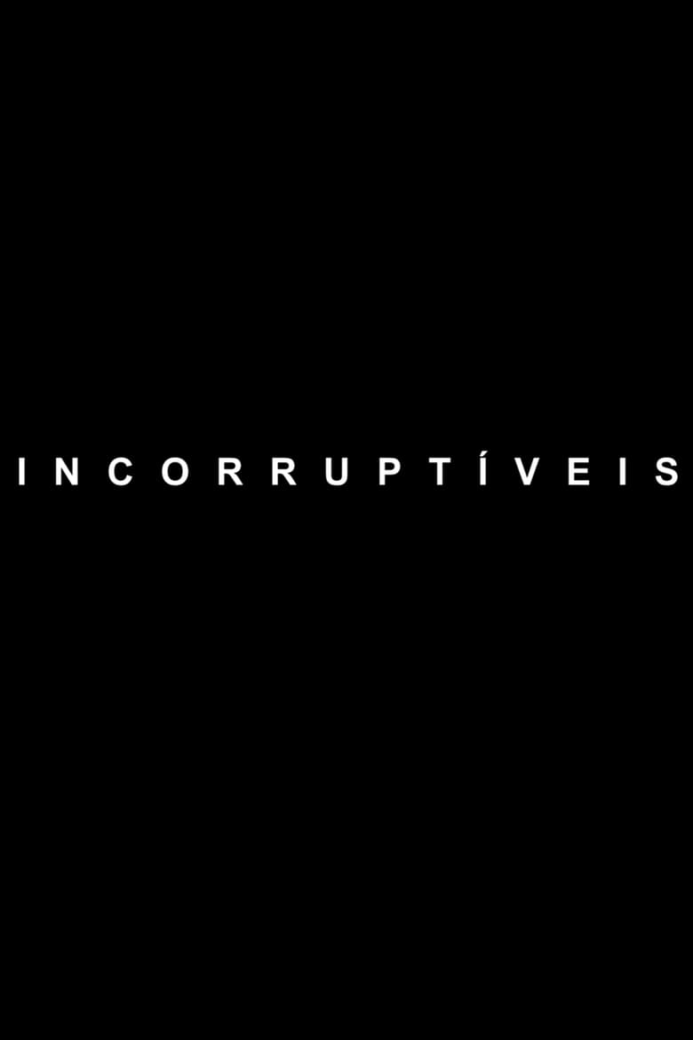 Poster of Incorruptible