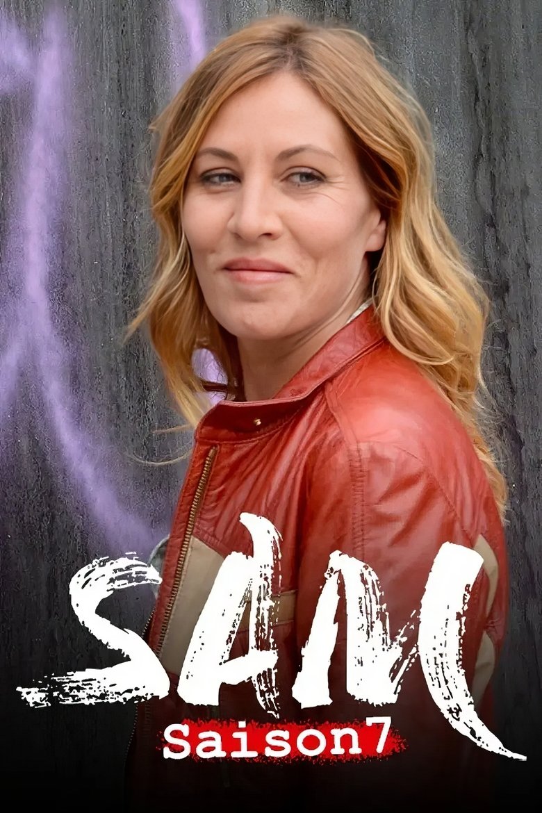 Poster of Episodes in Sam - Season 7 - Season 7