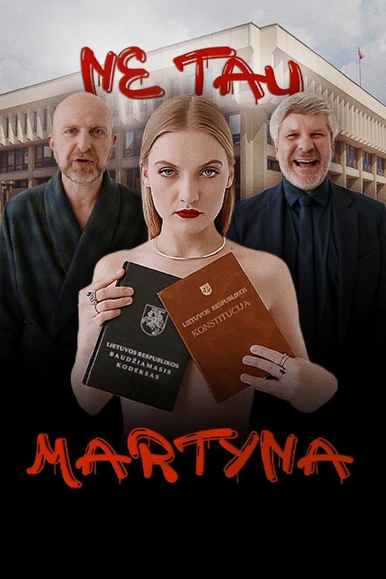 Poster of Ne tau, Martyna!