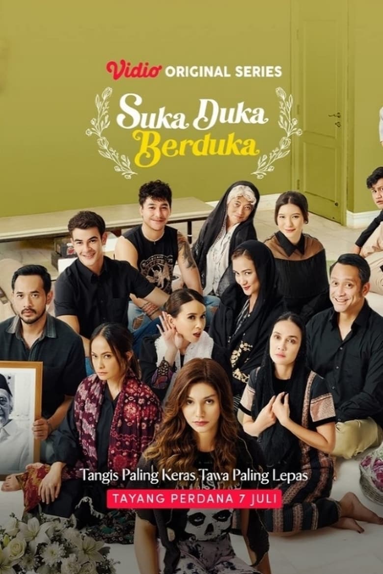 Poster of Cast and Crew in Suka Duka Berduka - Season 1 - Episode 7 - Hari Ke-40