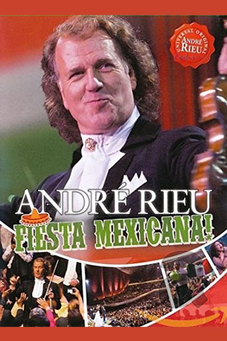 Poster of André Rieu - Fiesta Mexicana!