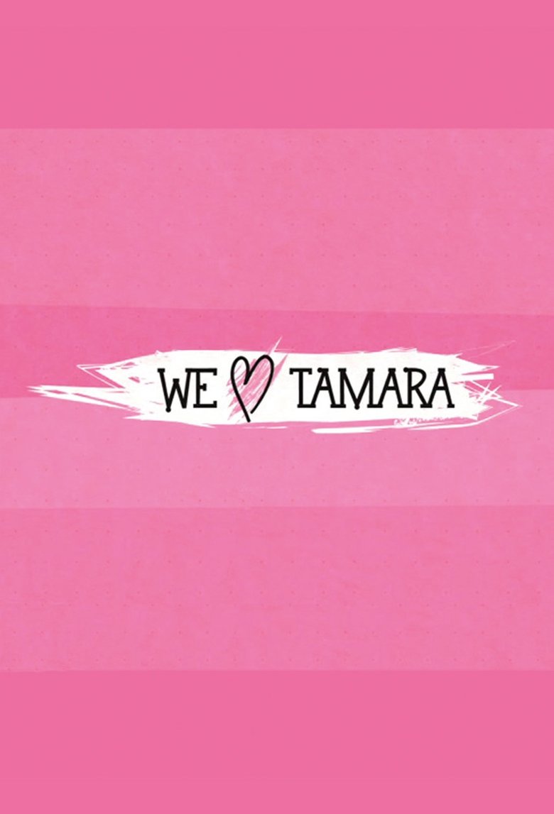 Poster of We Love Tamara