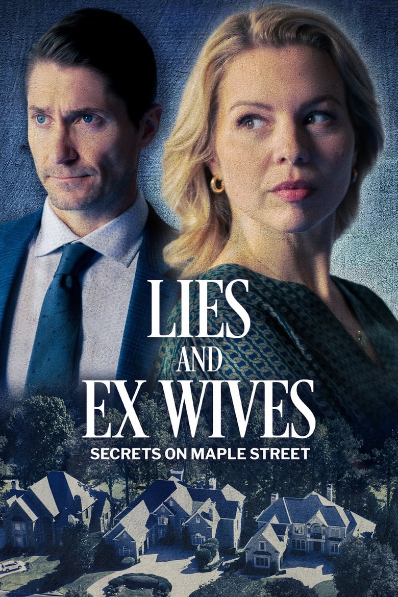 Poster of Lies and Ex Wives: Secrets on Maple Street