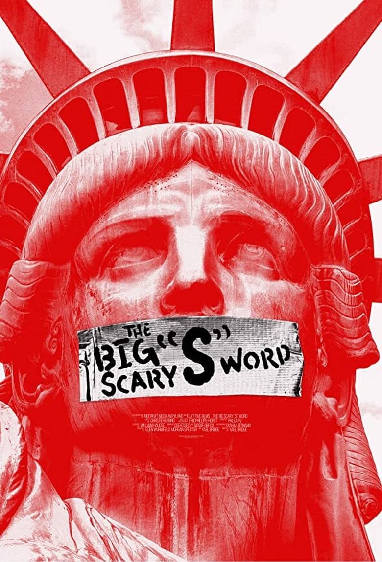 Poster of The Big Scary “S” Word