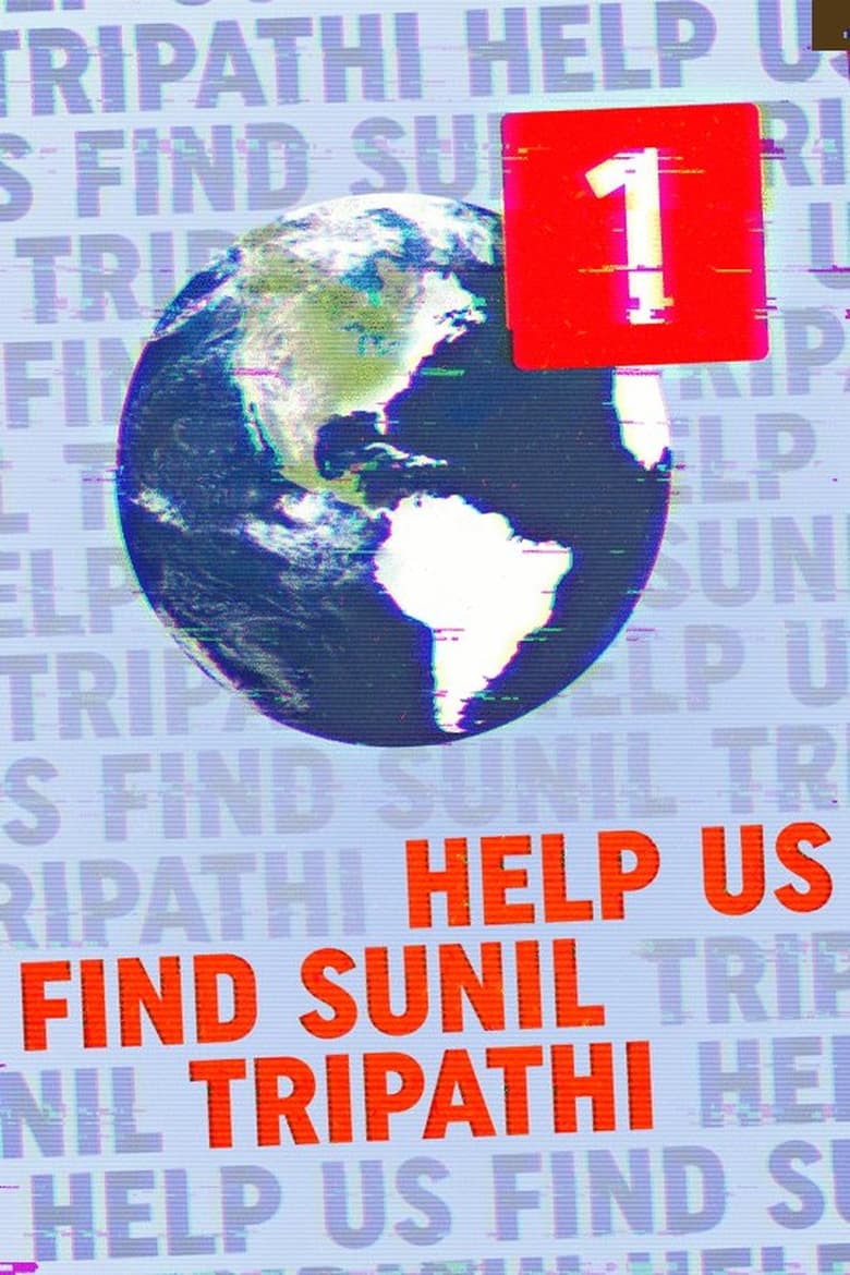 Poster of Help Us Find Sunil Tripathi