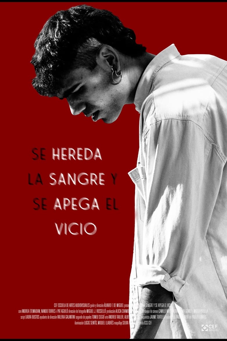 Poster of Se Hereda la Sangre y se Apega el Vicio