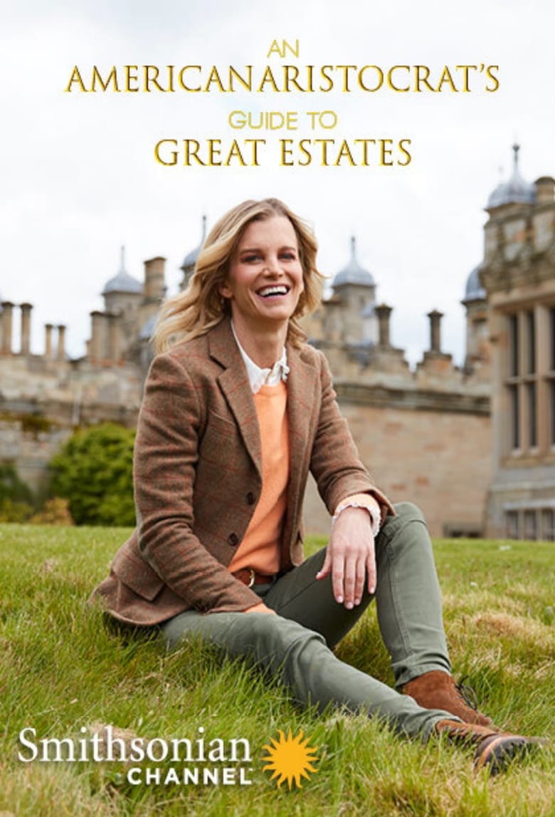 Poster of An American Aristocrat's Guide to Great Estates