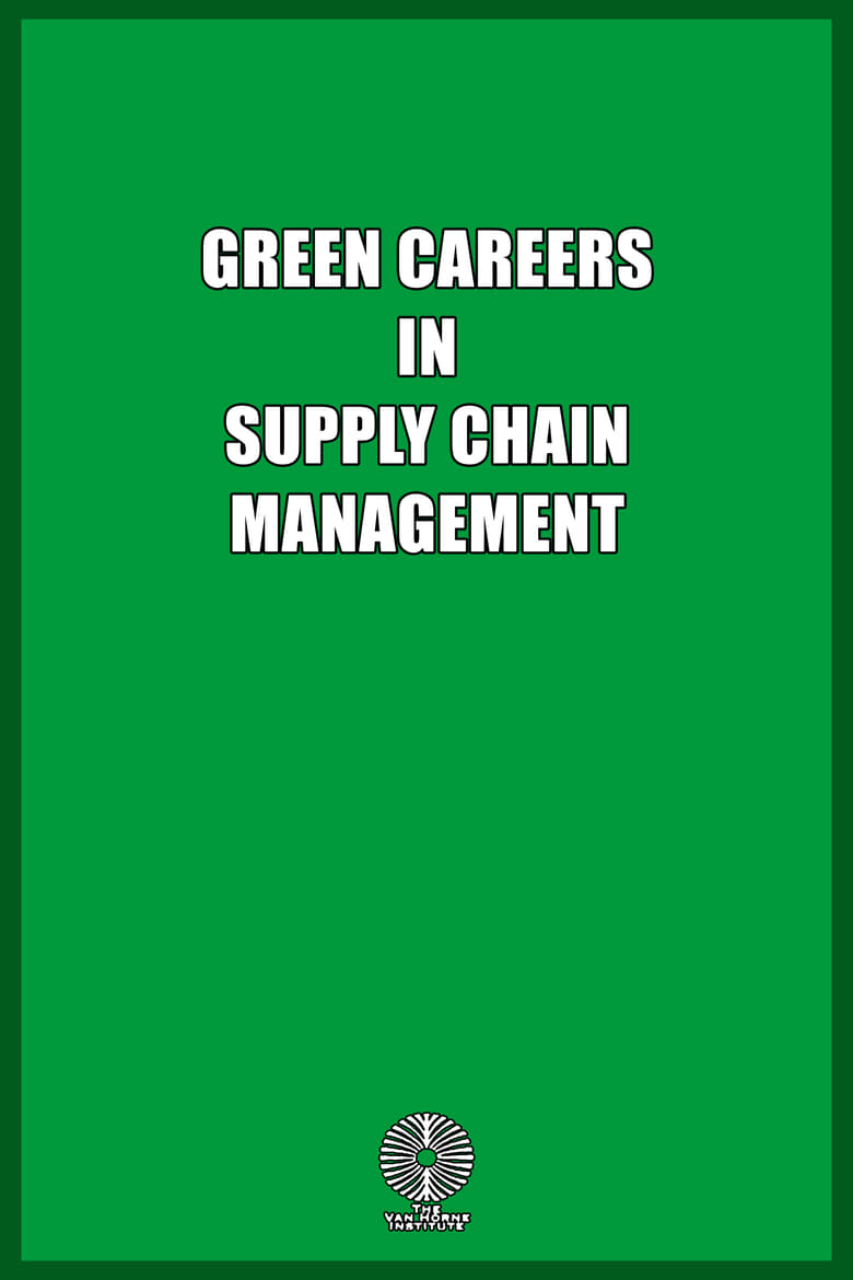 Poster of Green Careers in Supply Chain Management