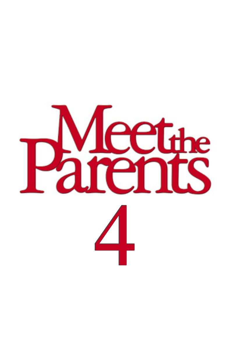 Poster of Meet the Parents 4