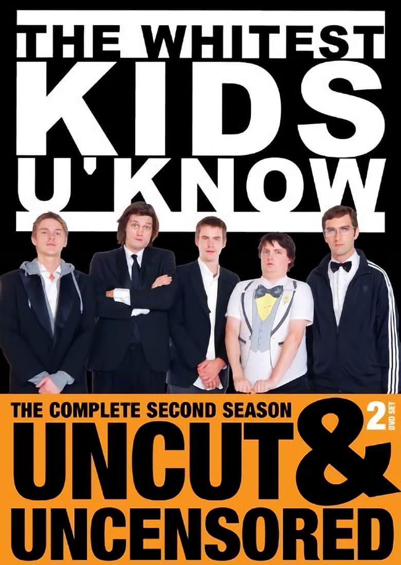 Poster of Episodes in The Whitest Kids U' Know - Season 2 - Season 2