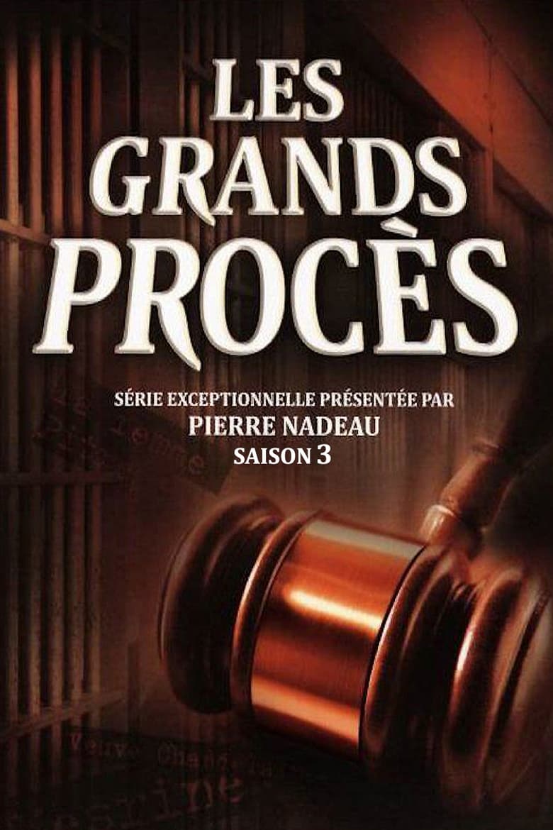 Poster of Episodes in Les Grands Procès - Season 3 - Season 3