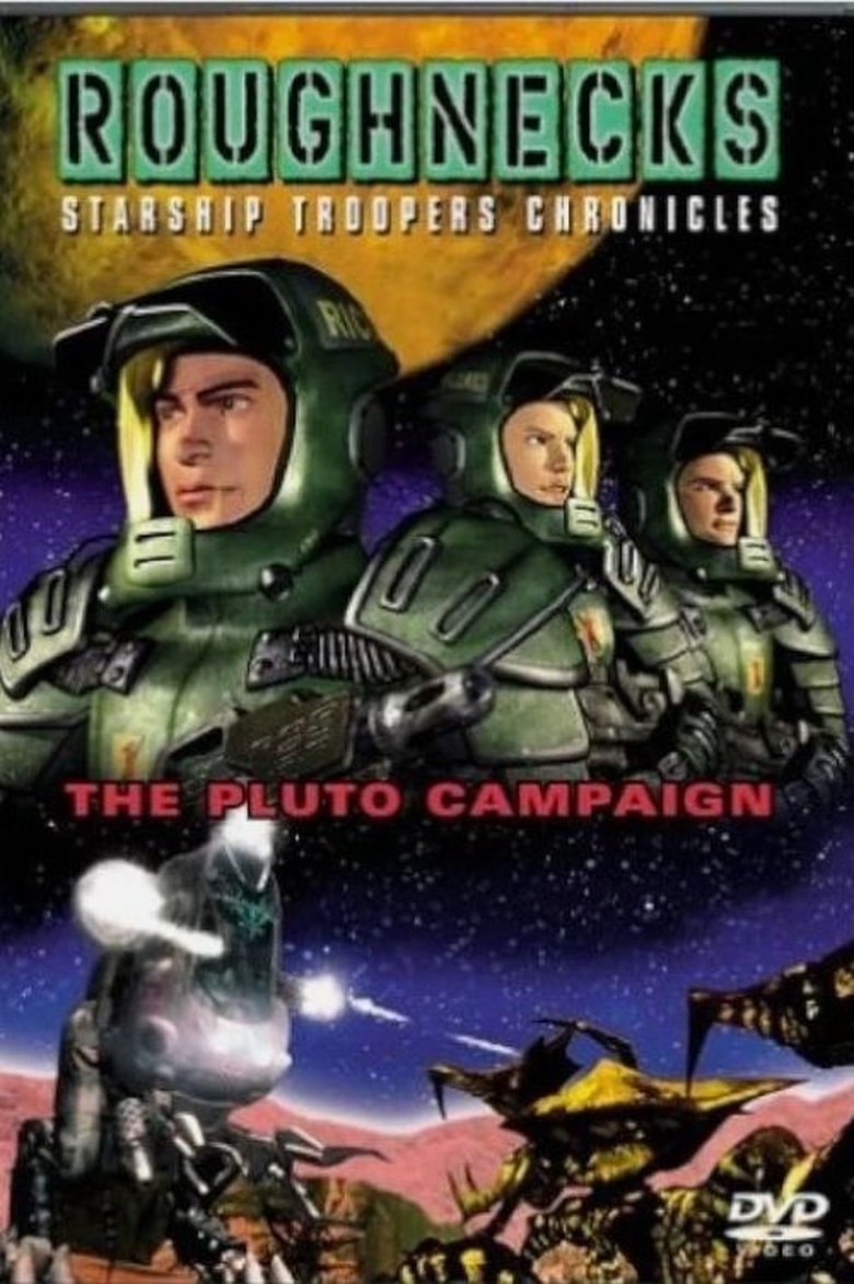 Poster of Roughnecks - The Starship Troopers Chronicles - The Pluto Campaign