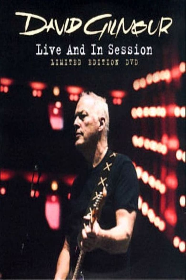 Poster of David Gilmour: Live and in Session