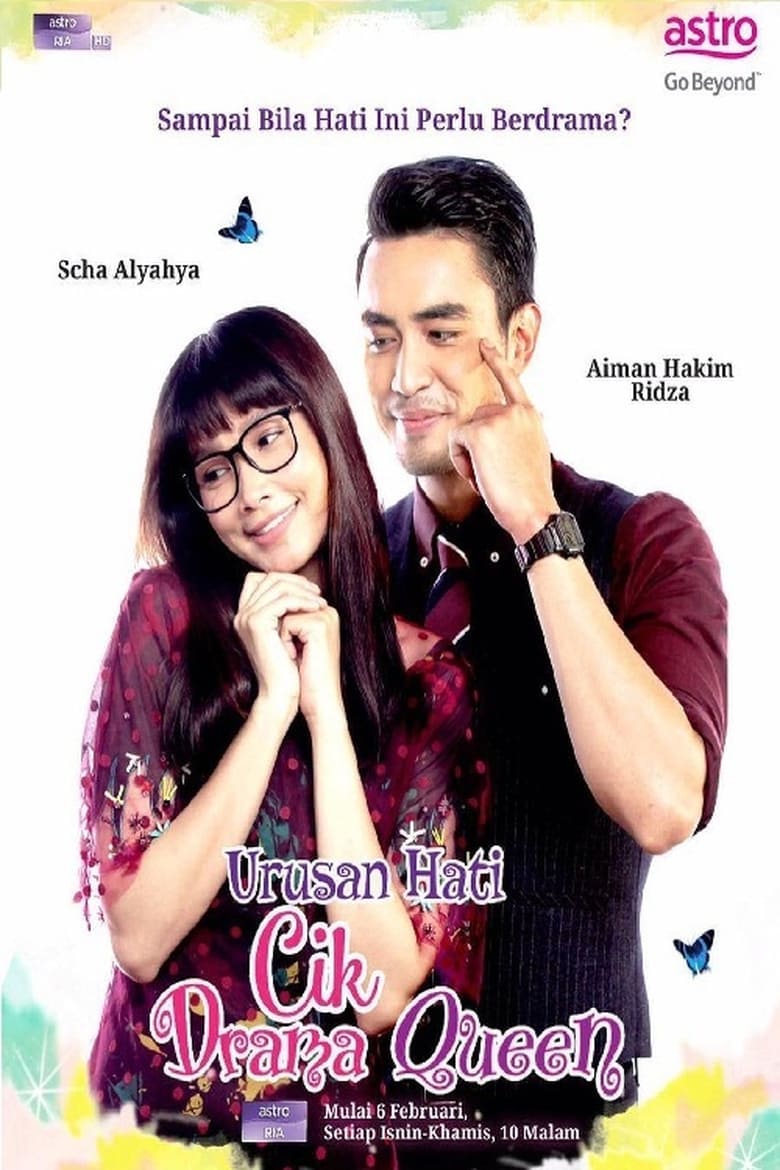 Poster of Episodes in Urusan Hati Cik Drama Queen - Season 1 - Season 1