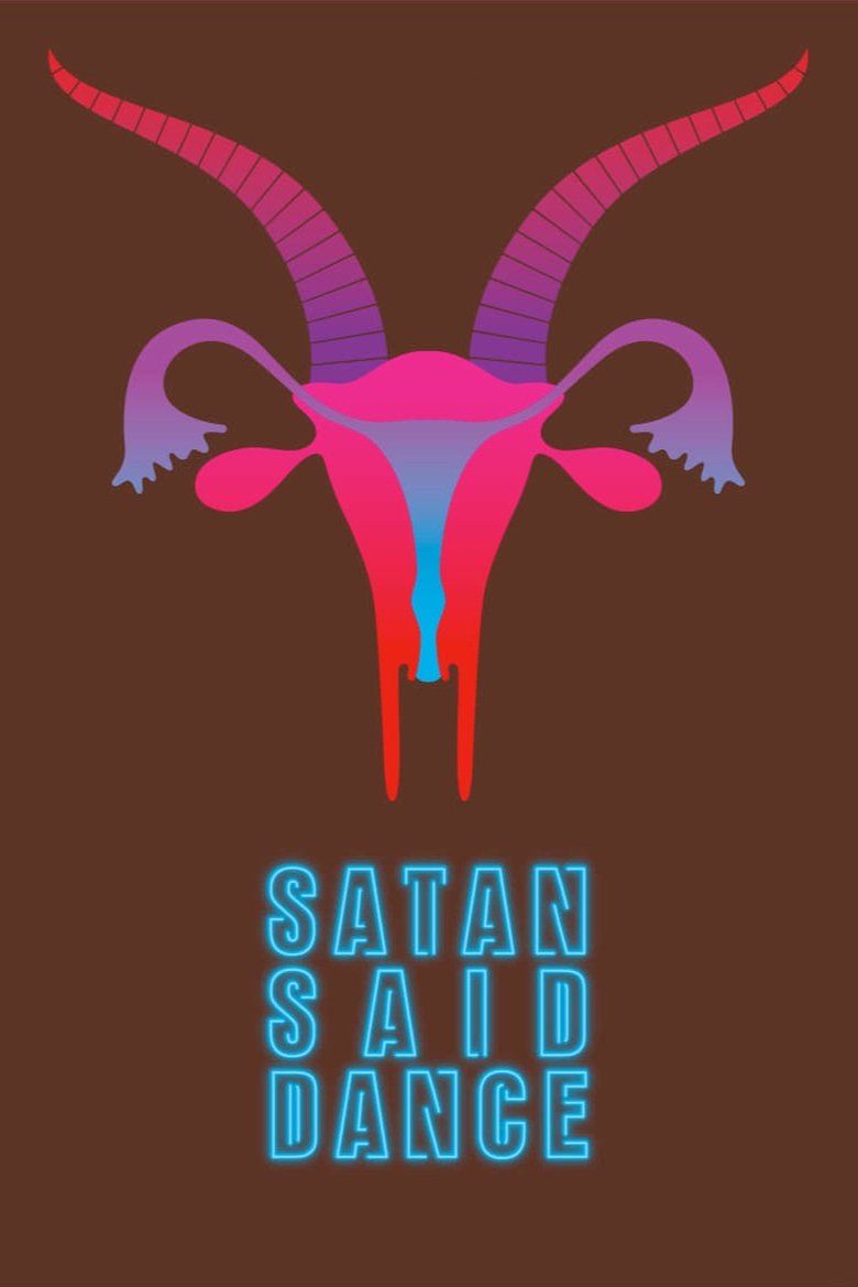 Poster of Satan Said Dance