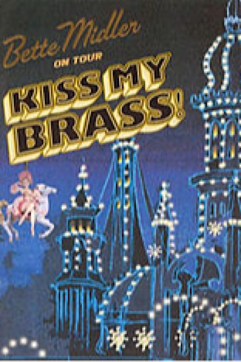 Poster of Bette Midler: Kiss My Brass Live at Madison Square Garden