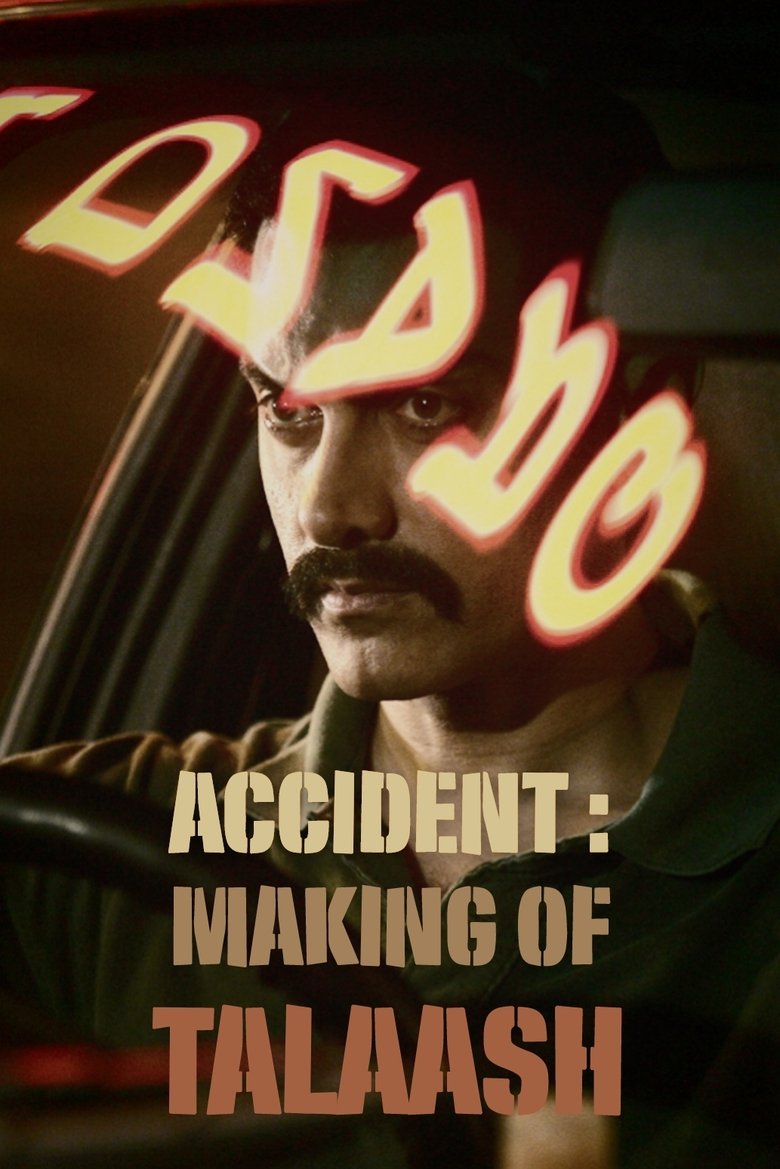 Poster of Accident : Making of Talaash