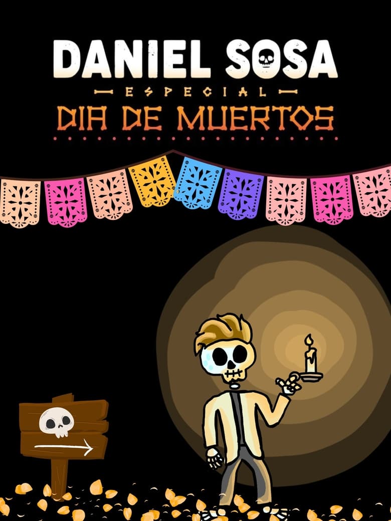 Poster of Daniel Sosa: Especial de Día de Muertos