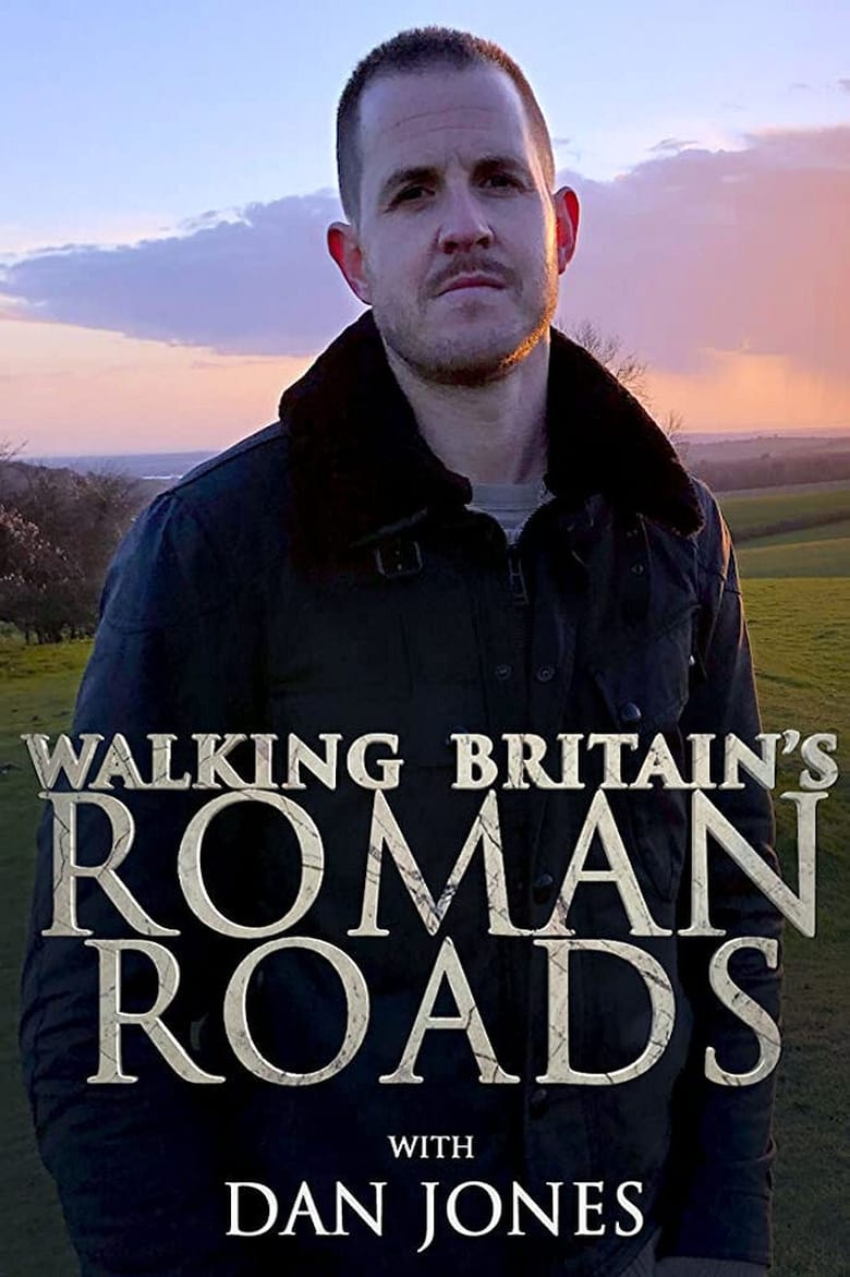 Poster of Walking Britain's Roman Roads