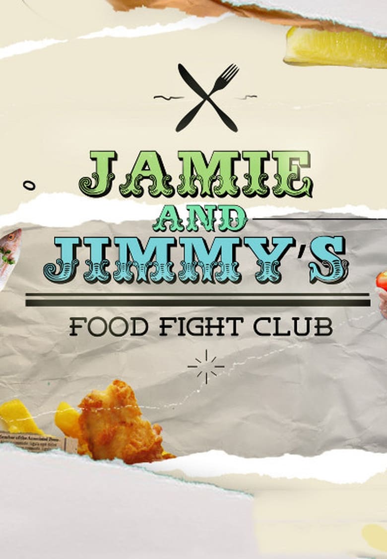 Poster of Episodes in Jamie And Jimmy's Food Fight Club - Season 5 - Season 5