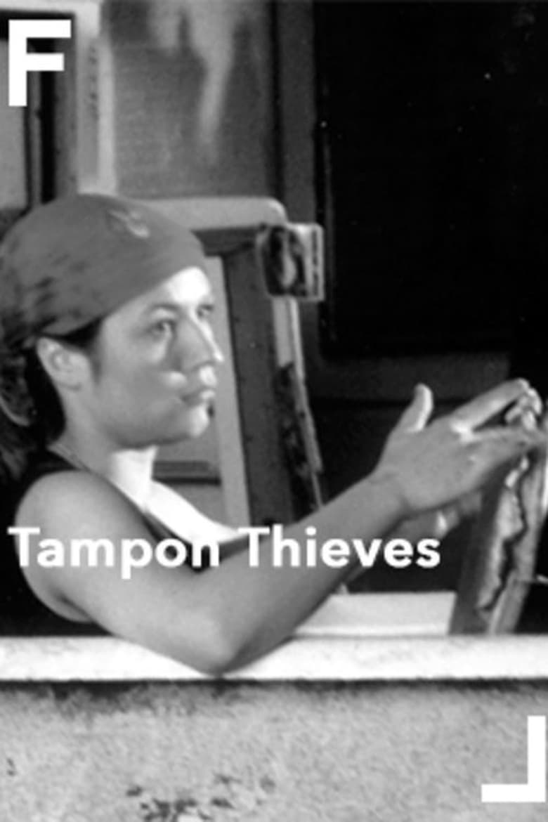 Poster of Tampon Thieves