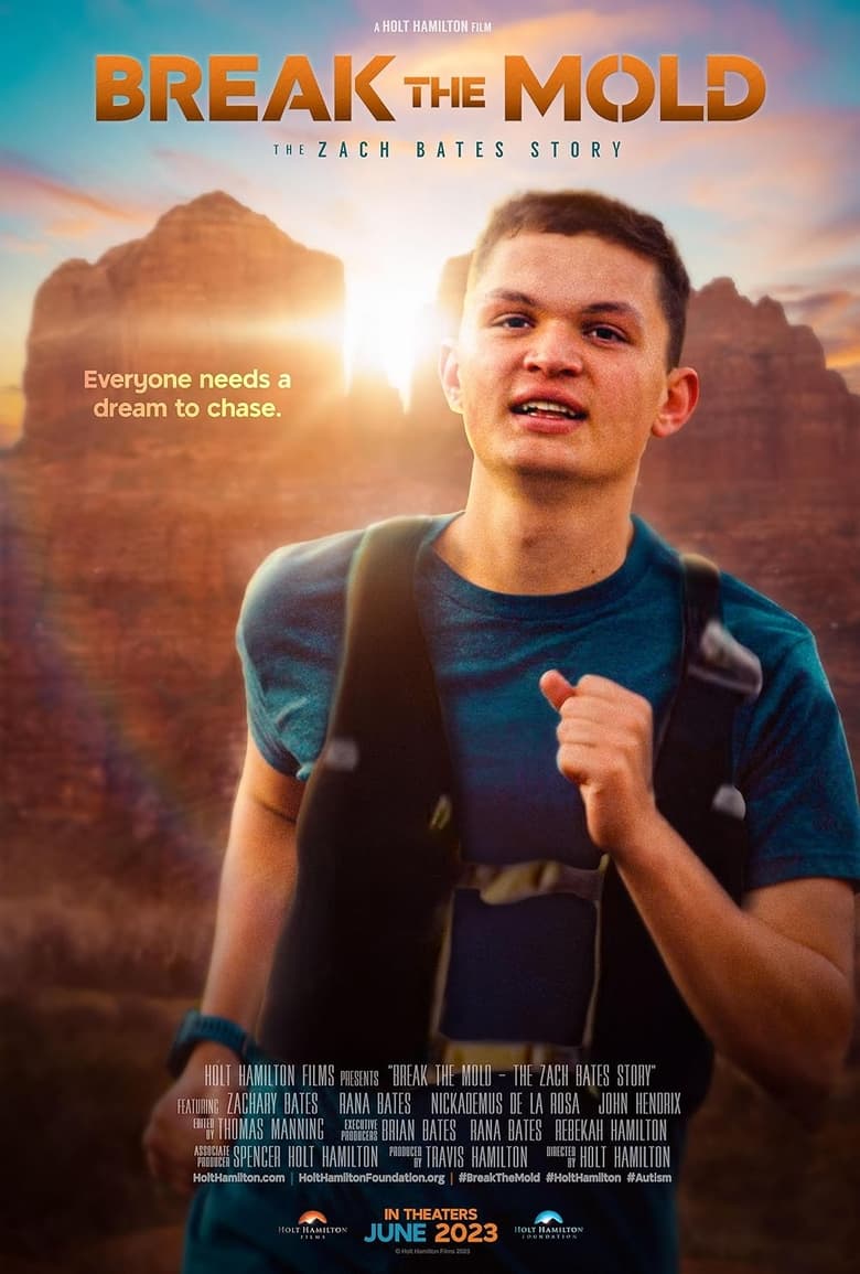 Poster of Break the Mold: The Zach Bates Story