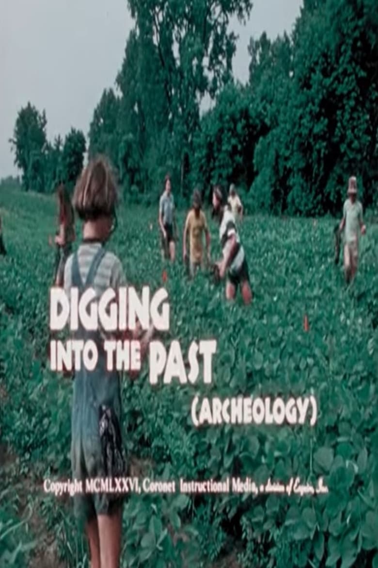 Poster of Digging into the Past (Archaeology)