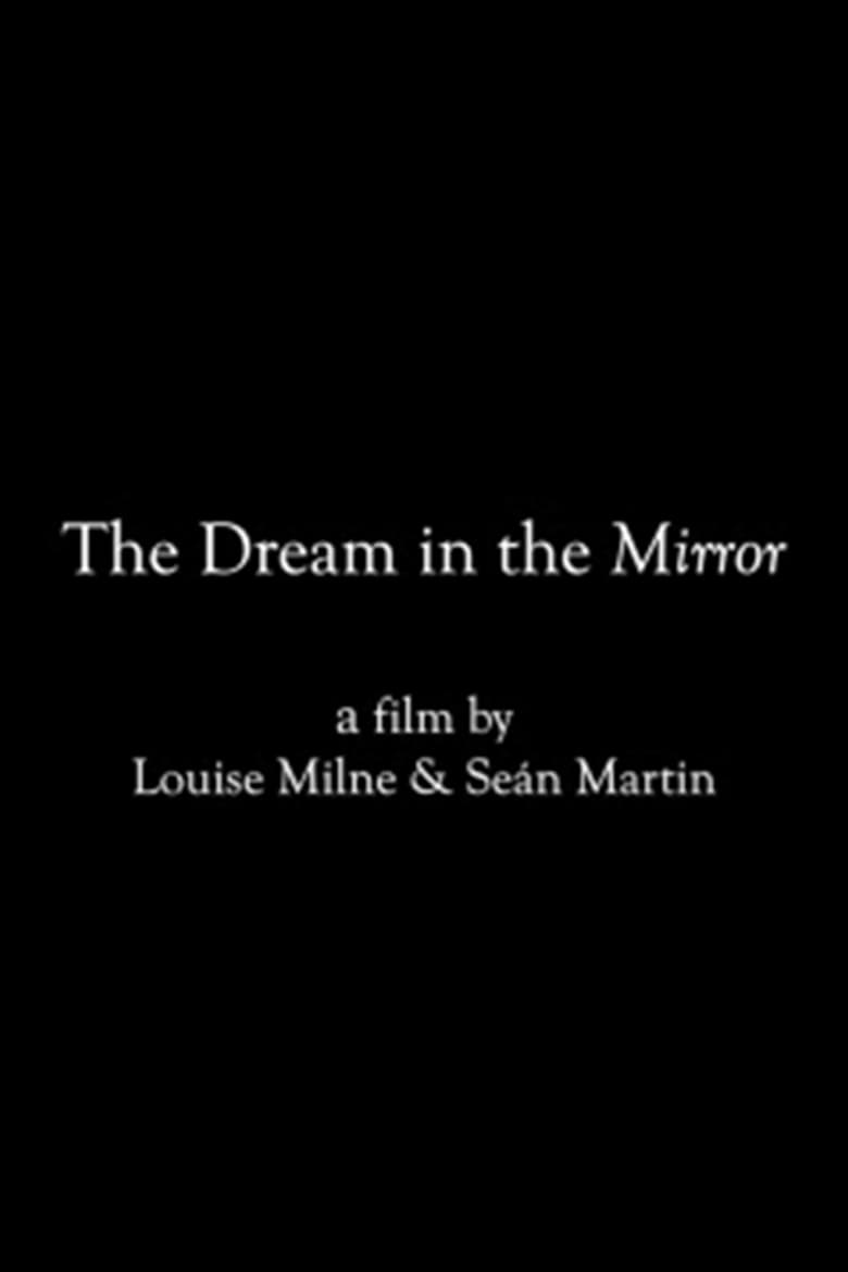 Poster of The Dream in the Mirror