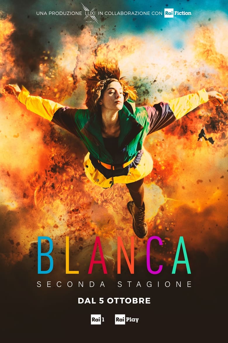 Poster of Cast and Crew in Blanca - Season 2 - Episode 6 - The bomb