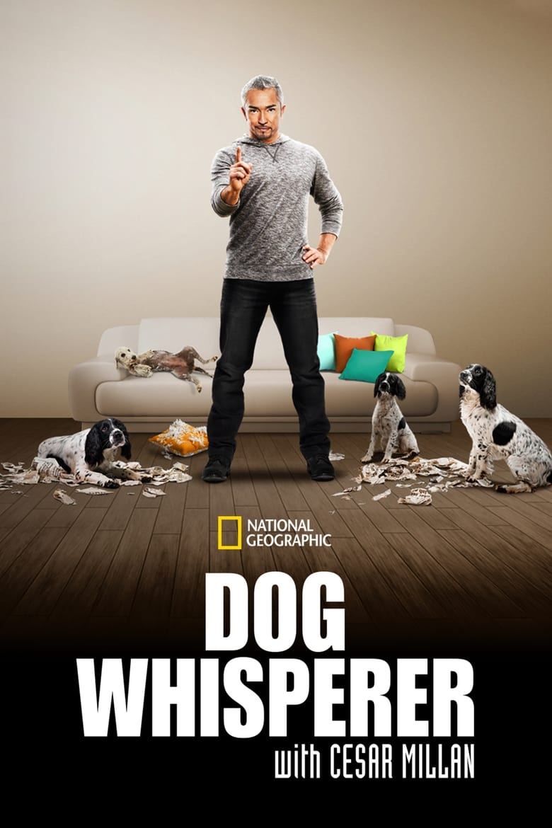 Poster of Episodes in Dog Whisperer - Season 9 - Season 9