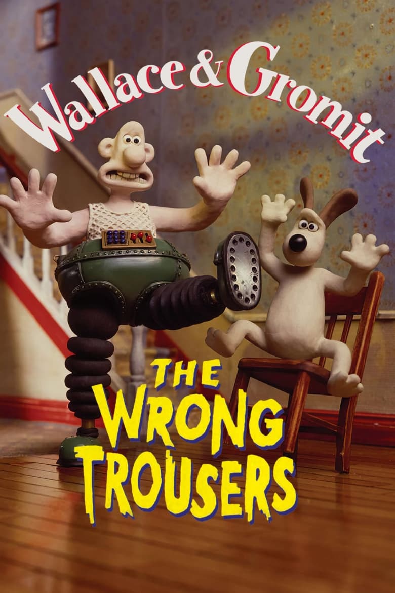 Poster of The Wrong Trousers