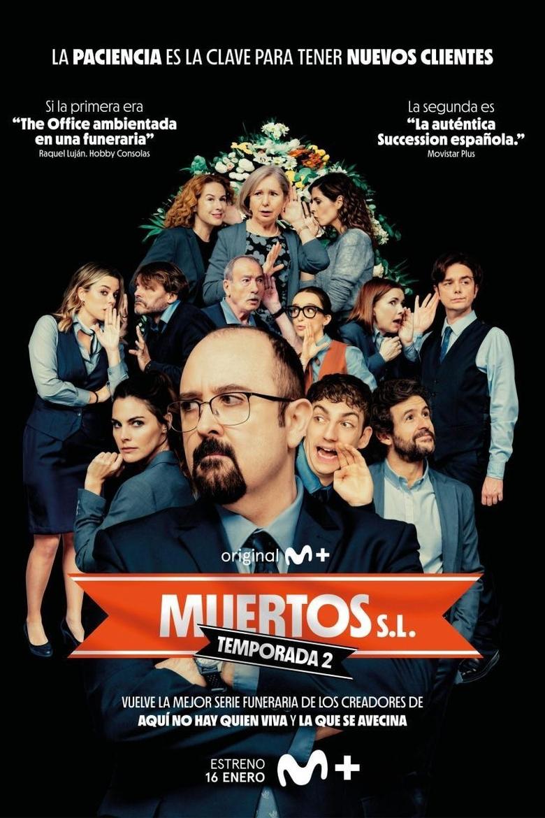 Poster of Cast and Crew in Muertos S.L. - Season 2 - Episode 5 - Episode 5