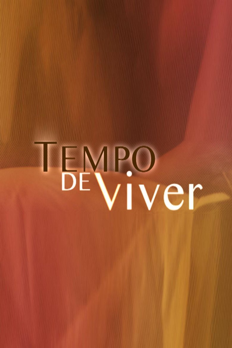 Poster of Tempo de Viver