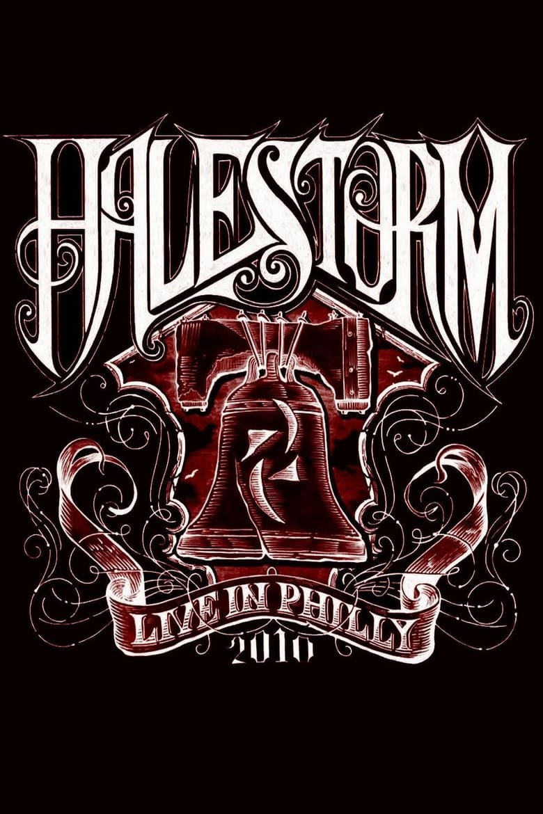 Poster of Halestorm: Live in Philly 2010