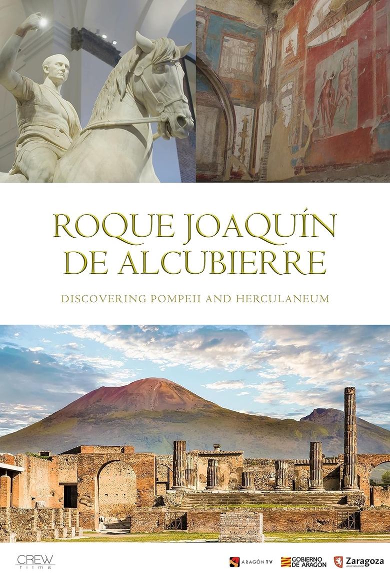 Poster of Descubriendo Pompeya y Herculano. El Legado de Roque Joaquín de Alcubierre