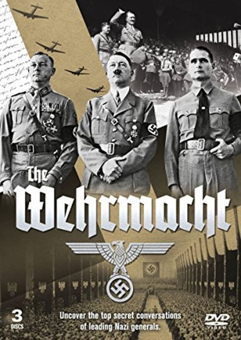 Poster of Cast and Crew in The Wehrmacht - Season 1 - Episode 5 - Kampf bis zum Untergang