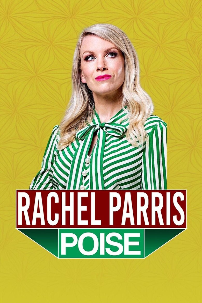 Poster of Rachel Parris: Poise