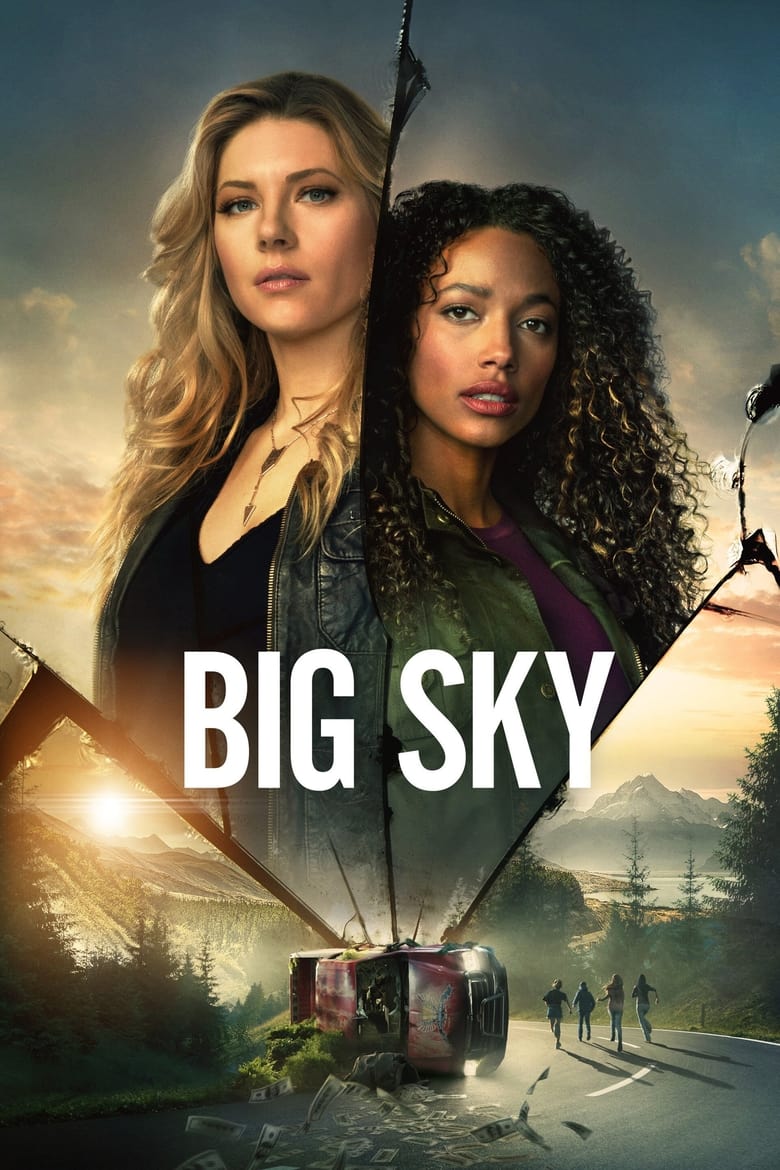 Poster of Cast and Crew in Big Sky - Season 2 - Episode 8 - The End Has No End