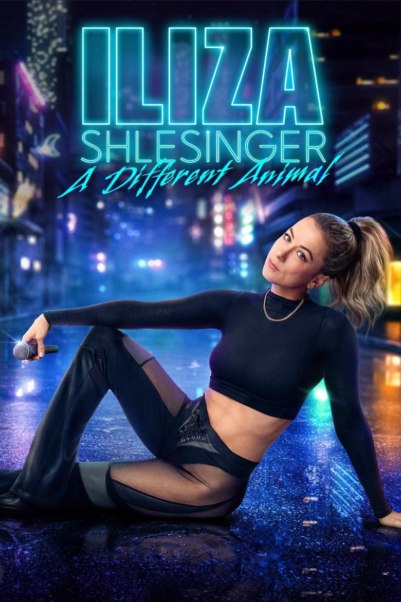 Poster of Iliza Shlesinger: A Different Animal