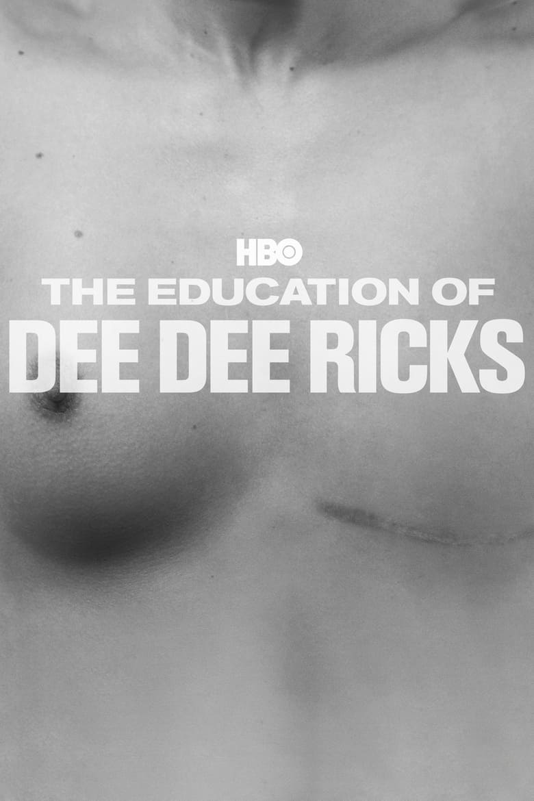 Poster of The Education of Dee Dee Ricks