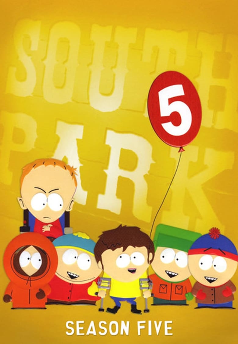 Poster of Episodes in South Park - Season 5 - Season 5