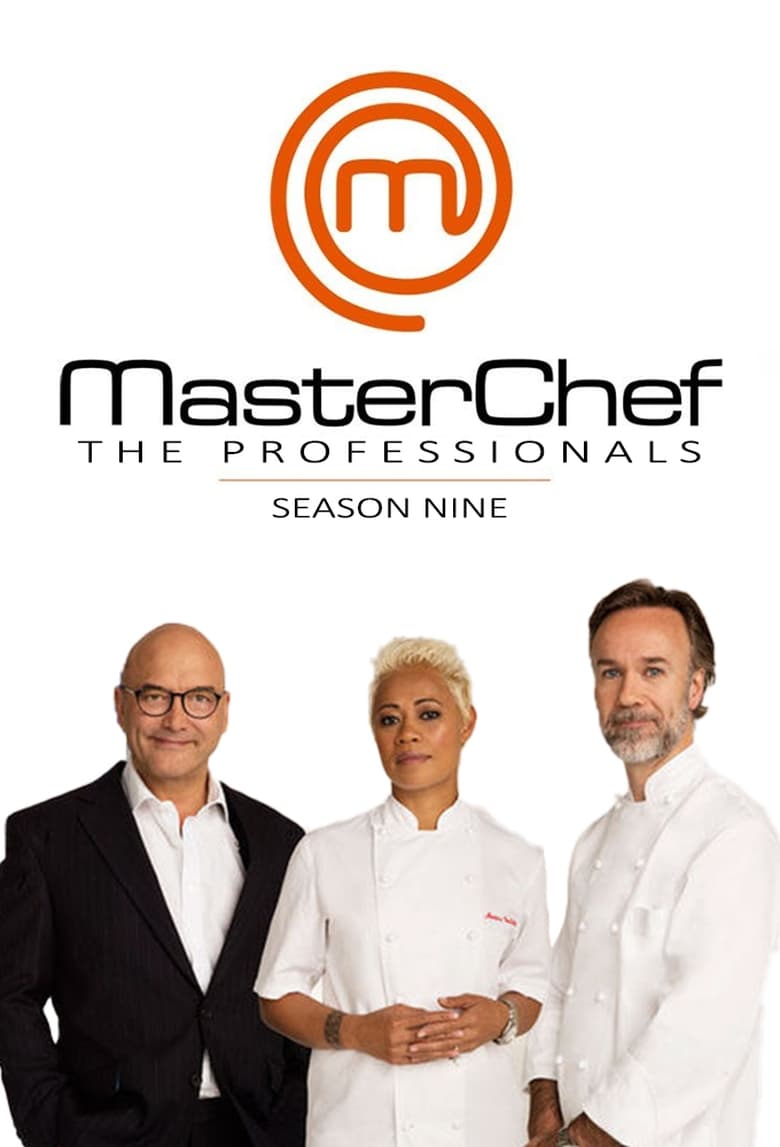 Poster of Episodes in MasterChef  The Professionals - Season 9 - Season 9