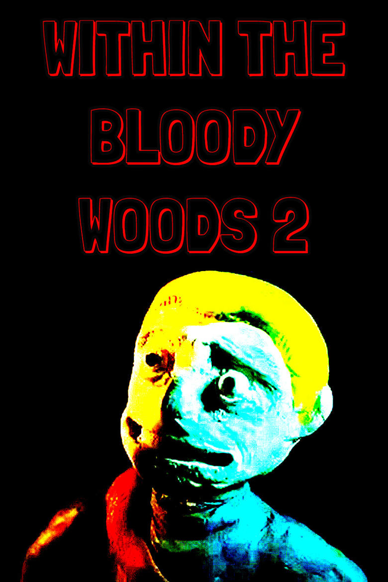 Poster of Within the bloody woods 2