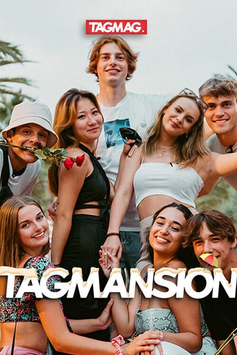 Poster of Cast and Crew in TAGMANSION - Season 4 - Episode 9 - Episode 9