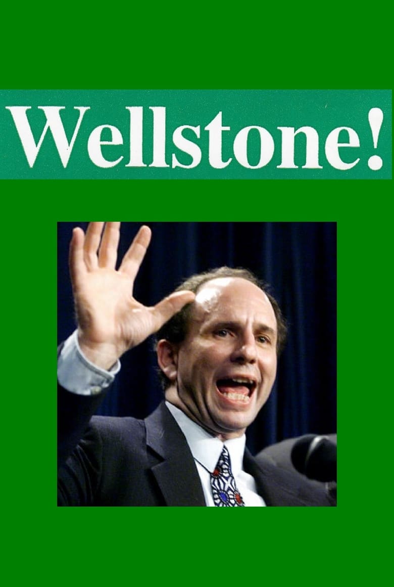 Poster of Wellstone!