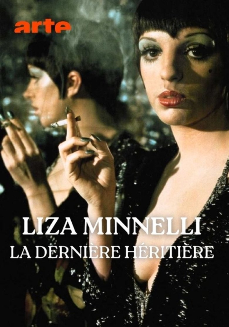 Poster of Liza Minnelli, la dernière héritière d'Hollywood