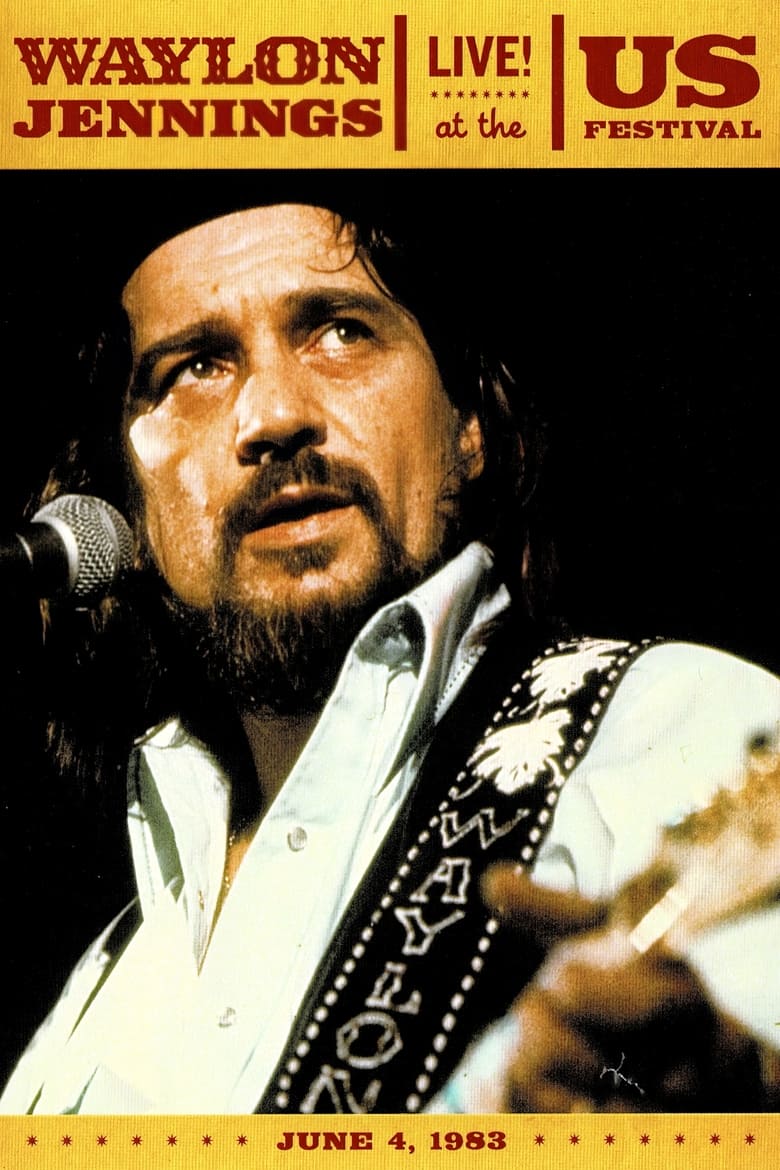 Poster of Waylon Jennings: Live at the US Festival