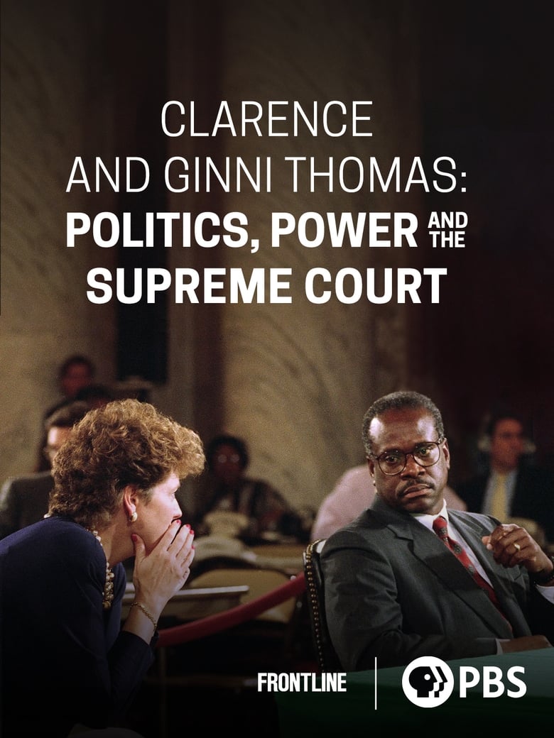 Poster of Clarence and Ginni Thomas: Politics, Power, and the Supreme Court