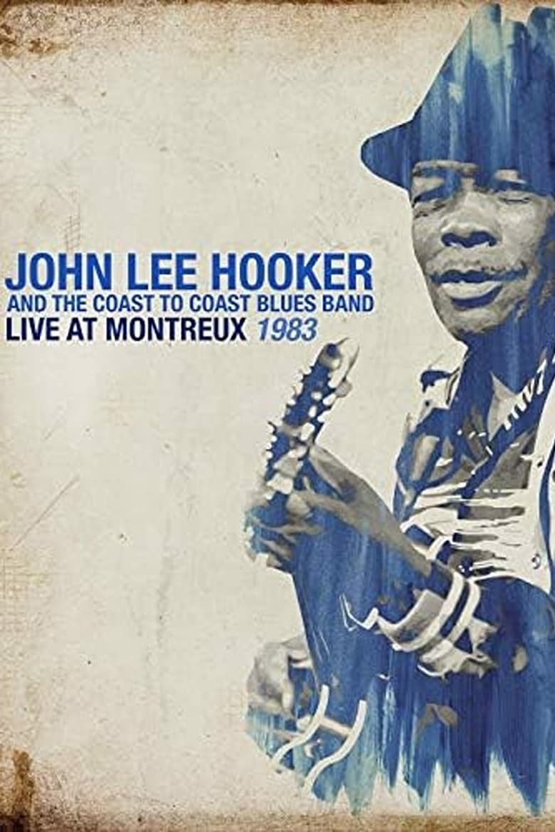 Poster of John Lee Hooker - Live At Montreux 1983