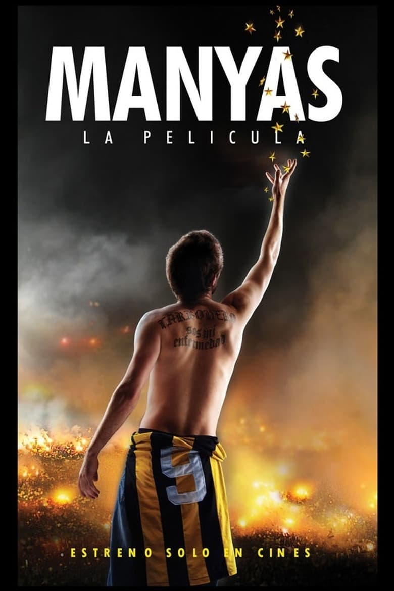 Poster of Manyas, La Película